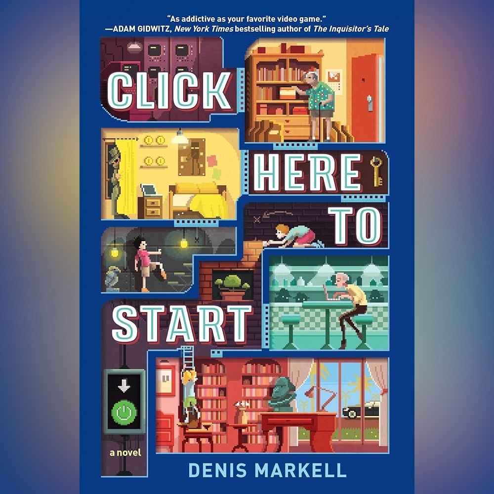 Click Here To Start By Denis Markell
